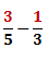 fractions have unlike denominators