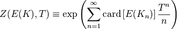 Z(E(K), T) \equiv \exp \left(\sum_{n=1}^{\infty} \mathrm{card} \left[E(K_n)\right] {T^n\over n} \right)