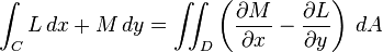 \int_{C} L\, dx + M\, dy = \iint_{D} \left(\frac{\partial M}{\partial x} - \frac{\partial L}{\partial y}\right)\, dA